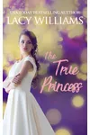 The True Princess