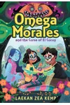 Omega Morales and the Curse of El Cucuy
