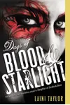 Days of Blood and Starlight