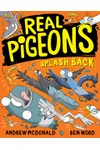 Real Pigeons Splash Back