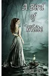 A Bird of White