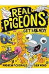 Real Pigeons Get Bready