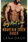Boy Next Door at Mountain Creek Ranch