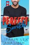 Perfect Switch