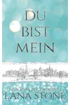 DU BIST MEIN