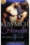 Küss mich, Fremder!