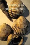 Cages and Other Stories