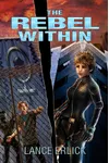 The Rebel Within