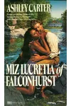 Miz Lucretia of Falconhurst