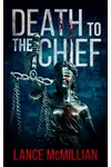 Death to the Chief