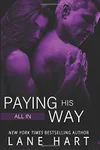 All In: Paying His Way