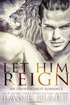 Let Him Reign