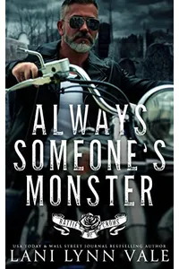 Always Someone's Monster