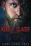 Keep It Classy