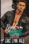 Right to My Wrong