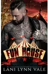 Fun House