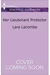 Her Lieutenant Protector