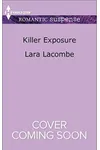Killer Exposure