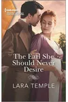 The Earl She Should Never Desire