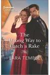 The Wrong Way to Catch a Rake