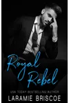 Royal Rebel