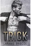 Trick