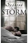 Seduced by the Storm