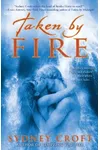 Taken by Fire