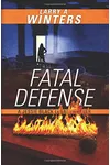 Fatal Defense