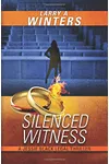 Silenced Witness