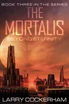 Beyond Eternity