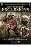 Iron Kingdoms Excursions: Season One, Volume Four