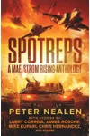 SPOTREPS - A Maelstrom Rising Anthology