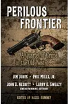 Perilous Frontier: A Quartet of Crime in the Old West