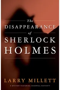 The Disappearance of Sherlock Holmes