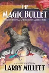 The Magic Bullet