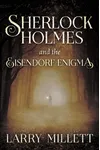 Sherlock Holmes and the Eisendorf Enigma