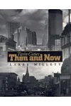 Twin Cities Then and Now