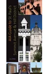 AIA Guide to St. Paul's Summit Avenue and Hill District
