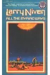 All the Myriad Ways