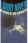A Hole in Space