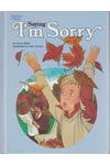 Saying I'm Sorry