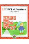 Elfin's Adventure in Alphabet Town