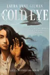 The Cold Eye