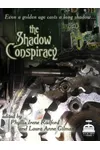 The Shadow Conspiracy I