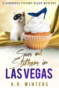Spies and Stalkers in Las Vegas