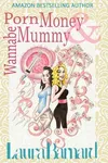 Porn Money & Wannabe Mummy