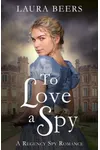 To Love a Spy