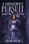 A Dangerous Pursuit