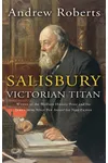 Salisbury: Victorian Titan